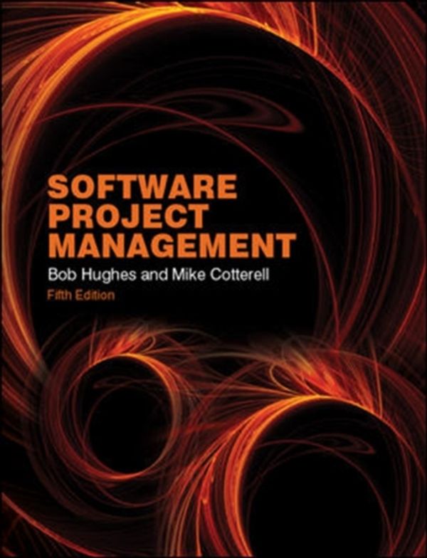 Cover Art for 9780077122799, Software Project Management by Bob Hughes