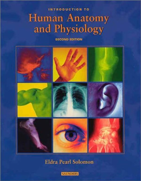 Cover Art for 9780721600451, Introduction to Human Anatomy and Physiology by Eldra Pearl Solomon