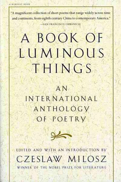 Cover Art for 9780156005746, A Book of Luminous Things by Czeslaw Milosz