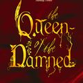 Cover Art for 9780751541991, The Queen Of The Damned: Number 3 in series by Anne Rice