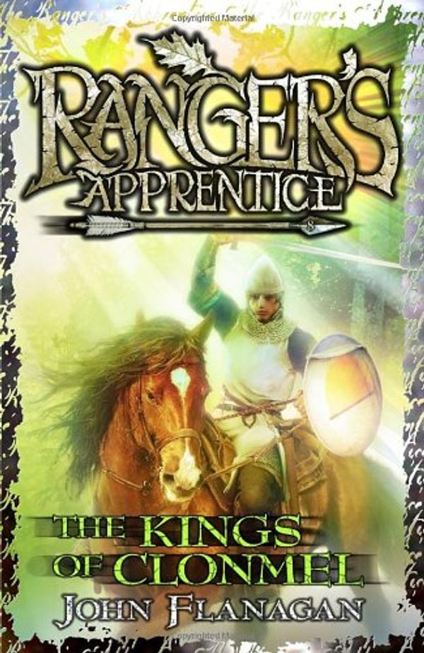Cover Art for 9781446479278, The Kings of Clonmel by John Flanagan