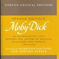 Cover Art for 9780393042849, Moby-Dick -- An Authoritative Text, Reviews and Letters By Melville, Analogues and Sources, Criticim -- Edited By Harrison Hayford and Hershel Parker -- A Norton Critical Edition by Herman Melville