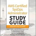 Cover Art for 9781119813101, AWS Certified SysOps Administrator Study Guide: Associate SOA-C02 Exam by Jorge Negron