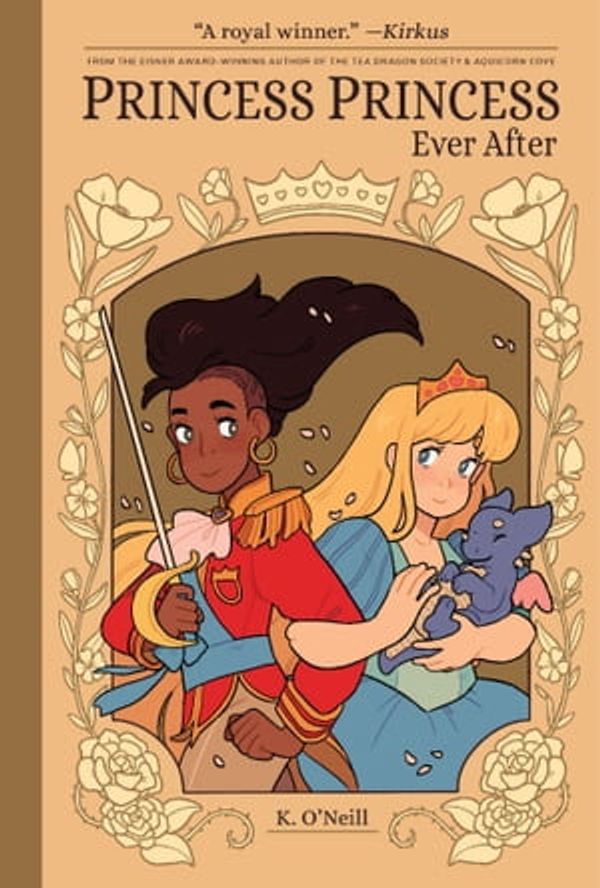 Cover Art for 9781620103418, Princess Princess Ever After by Katie O'Neill