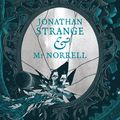 Cover Art for 9781408803745, Jonathan Strange and Mr Norrell by Susanna Clarke