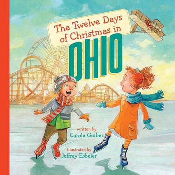 Cover Art for 9781454908906, The Twelve Days of Christmas in Ohio (Twelve Days of Christmas in America) by Carole Gerber