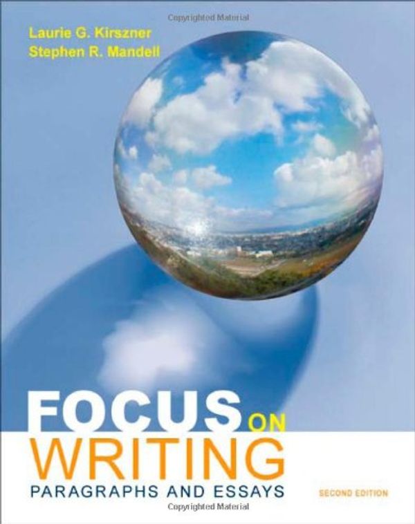 Cover Art for 9780312603410, Focus on Writing by University Laurie G Kirszner