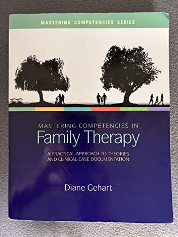 Cover Art for 9781285075426, Mastering Competencies in Family Therapy by Diane Gehart