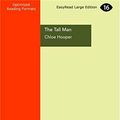 Cover Art for 9781459676466, The Tall Man by Chloe Hooper