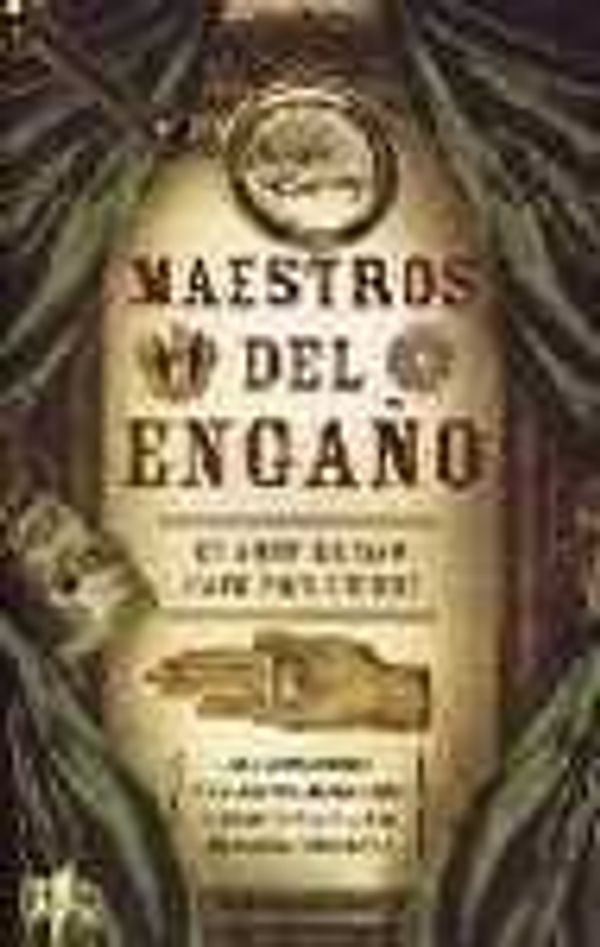 Cover Art for 9788493521394, Maestros Del Engaño by Dennis Mercury