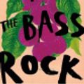 Cover Art for 9781473547391, The Bass Rock by Evie Wyld