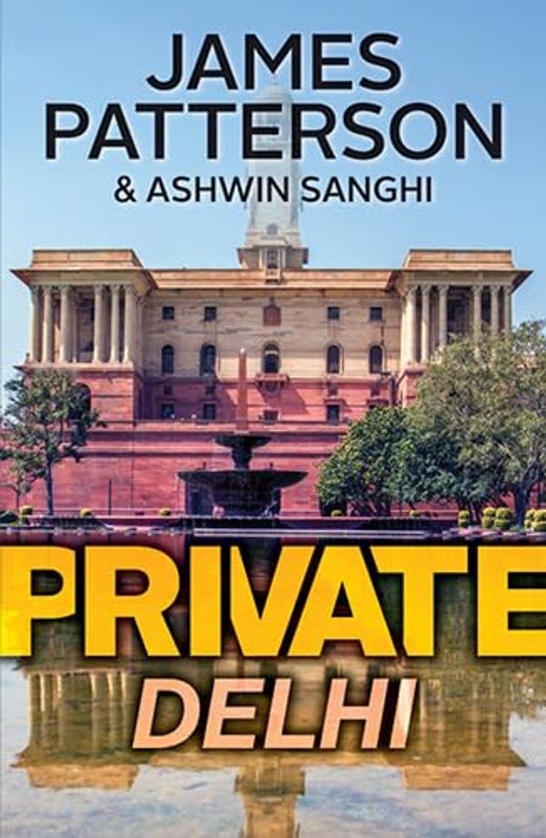 Cover Art for 9780750545587, Private Delhi by James Patterson