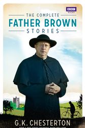 Cover Art for 9781849906463, The Complete Father Brown Stories by G. K. Chesterton