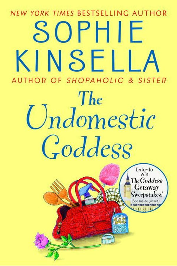 Cover Art for 9780385338684, The Undomestic Goddess by Sophie Kinsella
