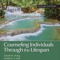 Cover Art for 9781544343242, Counseling Individuals Through the Lifespan 2ed by Wong, Daniel W., Hall, Kimberly R., Hernandez, Lucy Wong