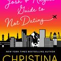 Cover Art for 9780349421865, Josh and Hazel's Guide to Not Dating by Christina Lauren