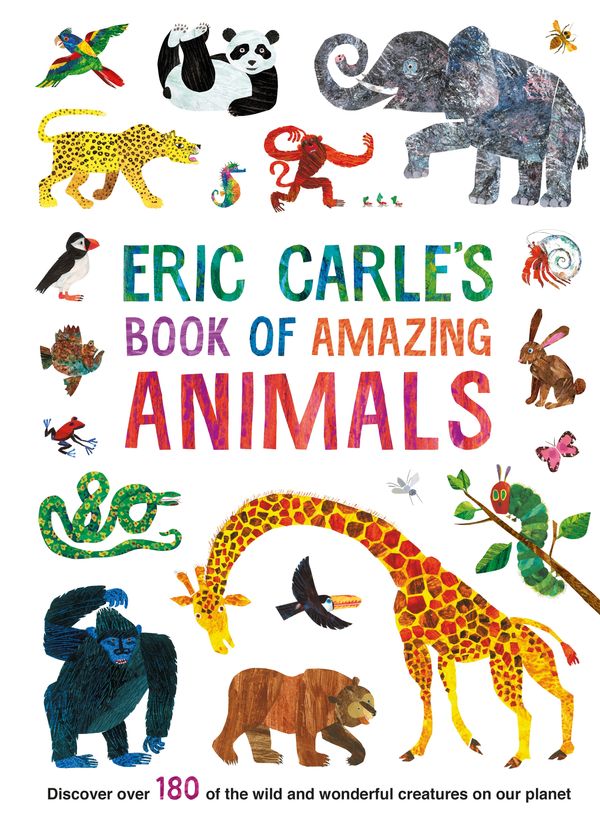 Cover Art for 9780241381670, Eric Carle's Amazing Animals by Eric Carle
