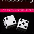 Cover Art for B07959V5SZ, A Treatise on Probability by John Maynard Keynes