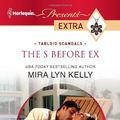 Cover Art for 9780373528356, The S Before Ex by Mira Lyn Kelly