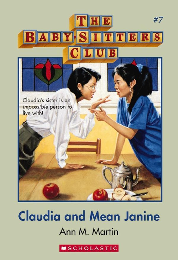 Cover Art for 9781743813355, Baby-sitters Club #7Claudia and Mean Janine by Martin Ann M