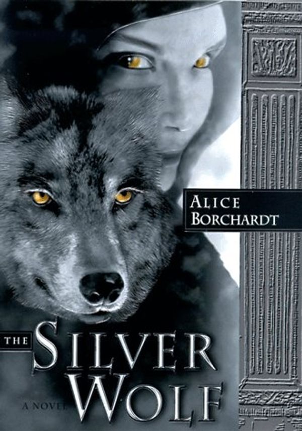 Cover Art for 9780345423603, The Silver Wolf by Alice Borchardt