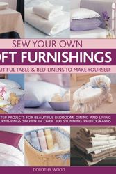 Cover Art for 9781844767670, Sew Your Own Soft Furnishings by Dorothy Wood