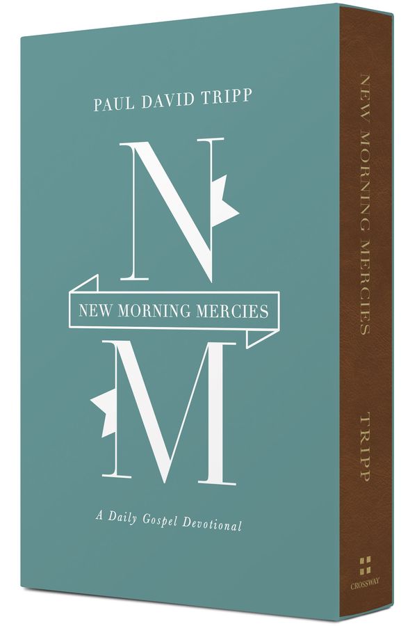 Cover Art for 9781433569630, New Morning Mercies: A Daily Gospel Devotional by Paul David Tripp