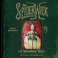 Cover Art for B0BG3MF865, The Ironwood Tree: The Spiderwick Chronicles, Book 4 by Tony DiTerlizzi, Holly Black