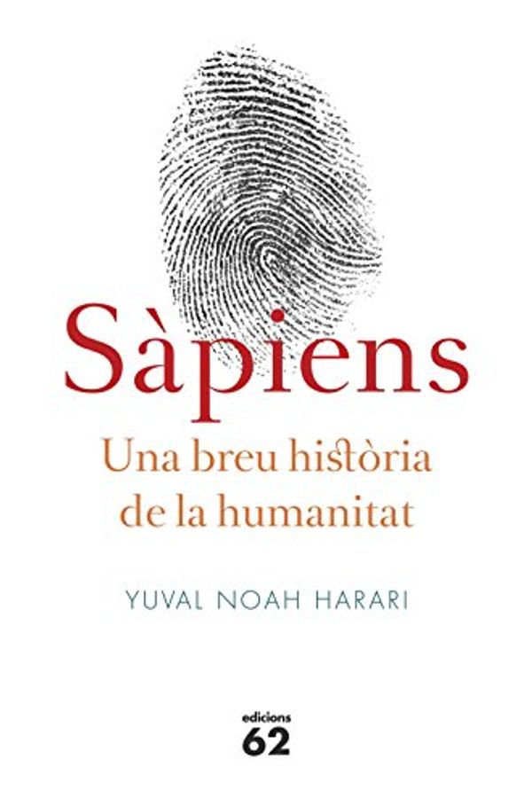 Cover Art for 9788429773187, Sàpiens. Breu història de la humanitat by Noah Harari, Yuval