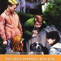 Cover Art for 9788426121820, Una altra aventura dels cinc by Blyton-Els Cinc