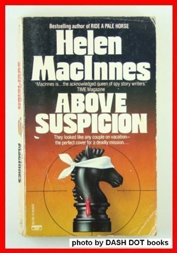 Cover Art for 9780449208588, Above Suspicion by Helen MacInnes