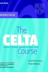 Cover Art for 9780521692069, The CELTA Course Trainee Book: Certificate in English Language Teaching to Adults by Scott Thornbury