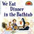 Cover Art for 9780613170376, We Eat Dinner in the Bathtub by Angela Shelf Medearis