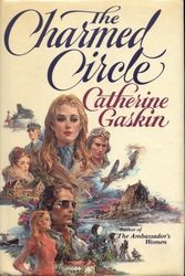 Cover Art for 9780002234368, The Charmed Circle by Catherine Gaskin