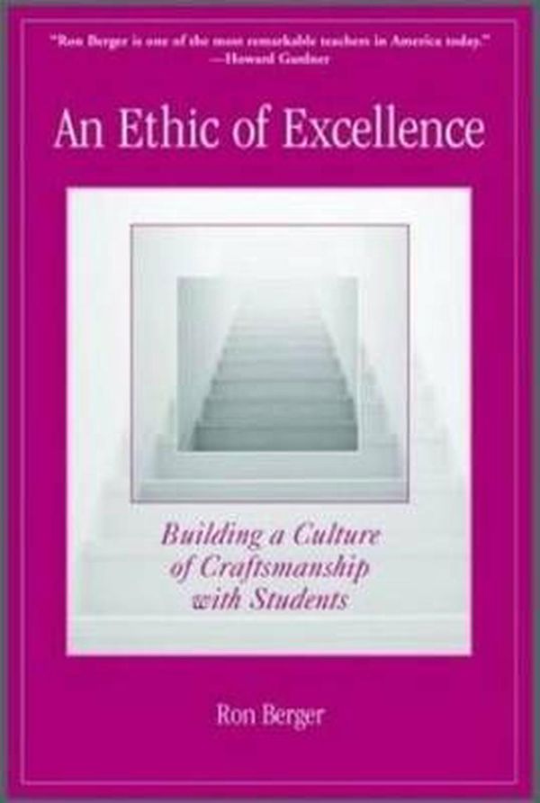 Cover Art for 9780325005966, An Ethic of Excellence by Ron Berger