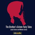 Cover Art for B08GV3DCBT, The Brother's Grimm Fairy Tales by Brothers Grimm