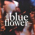 Cover Art for 9780395859971, The Blue Flower by Penelope Fitzgerald