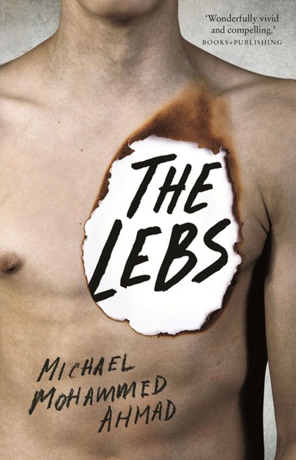 Cover Art for 9780733639029, The Lebs: Miles Franklin Literary Award Finalist by Michael Mohammed Ahmad