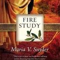 Cover Art for B004VUIO6M, Fire Study (Study, Book 3) Publisher: Mira; Original edition by Maria V. Snyder