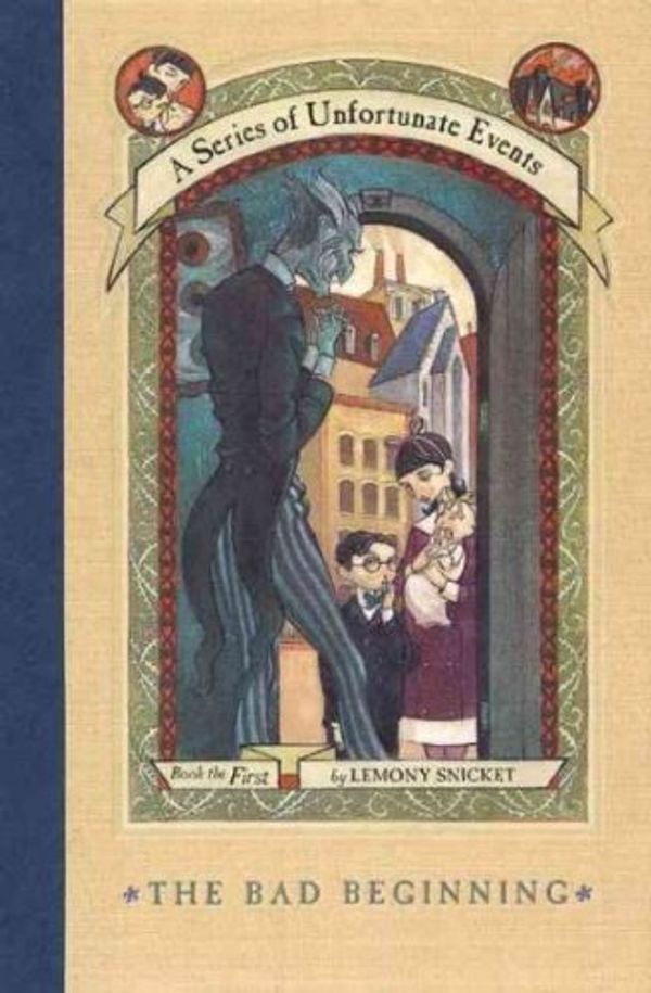 Cover Art for B000GM181W, Bad Beginning by Lemony Snicket