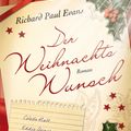 Cover Art for 9783838726496, Der Weihnachtswunsch by Richard Paul Evans