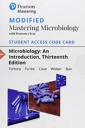 Cover Art for 9780134707310, Modified Masteringmicrobiology with Pearson Etext -- Standalone Access Card -- For MicrobiologyAn Introduction by Gerard Tortora, Berdell Funke, Christine Case, Derek Weber, Warner Bair