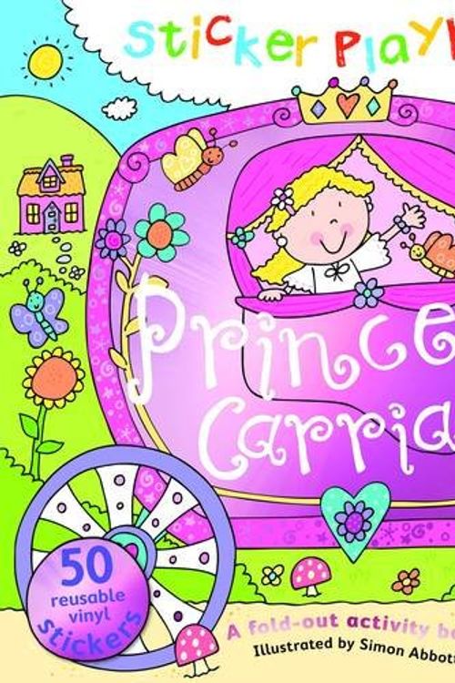 Cover Art for 9781782095750, Sticker Playbook Princess Carriage by Belinda Gallagher