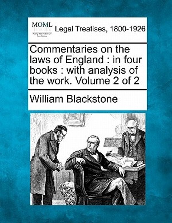 Cover Art for 9781240190973, Commentaries on the Laws of England by William Blackstone