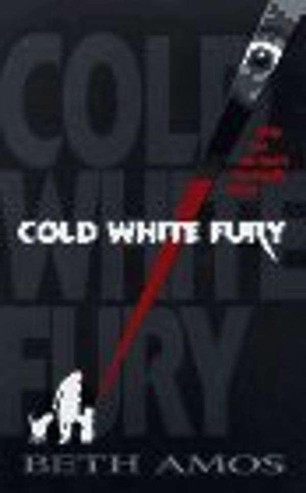 Cover Art for 9780061010057, Cold White Fury by Beth Amos
