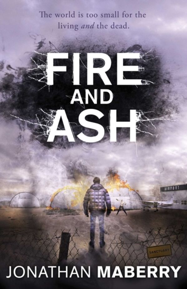 Cover Art for 9781471144912, Fire and Ash by Jonathan Maberry