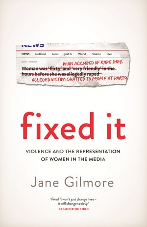 Cover Art for 9780143795506, Fixed It by Jane Gilmore