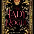 Cover Art for 9781797100197, The Lady Rogue by Jenn Bennett