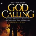 Cover Art for 9780515090260, God Calling by A. J. Russell