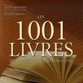 Cover Art for 9782082015622, Les 1001 livres qu'il faut avoir lus dans sa vie by Collectif